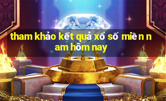 tham khảo kết quả xổ số miền nam hôm nay