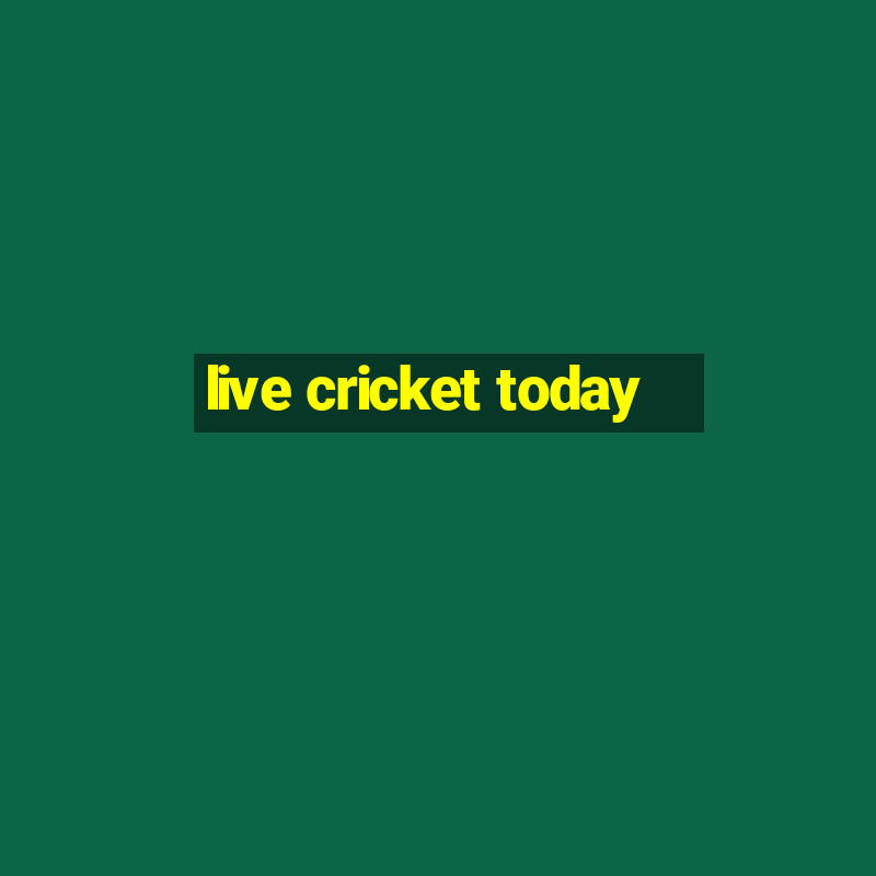 live cricket today