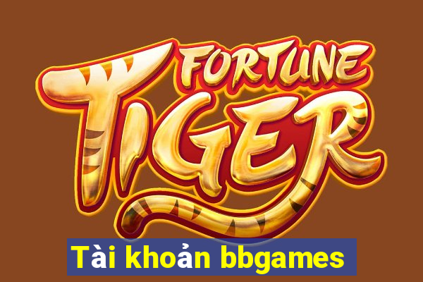 Tài khoản bbgames