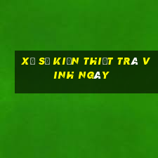 xổ số kiến thiết trà vinh ngày