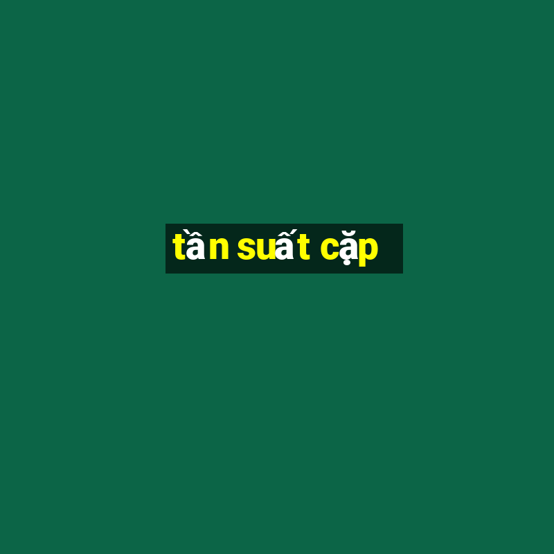 tần suất cặp