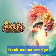 frank casino sverige