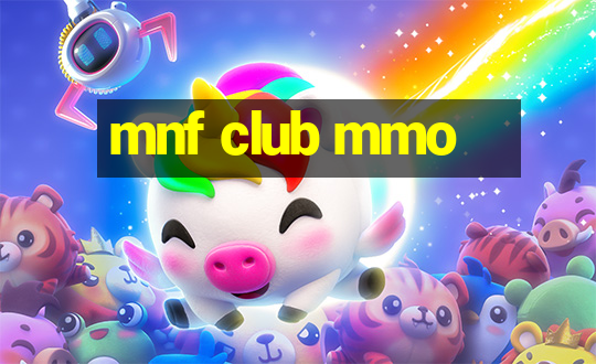 mnf club mmo