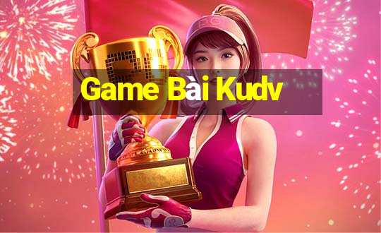 Game Bài Kudv