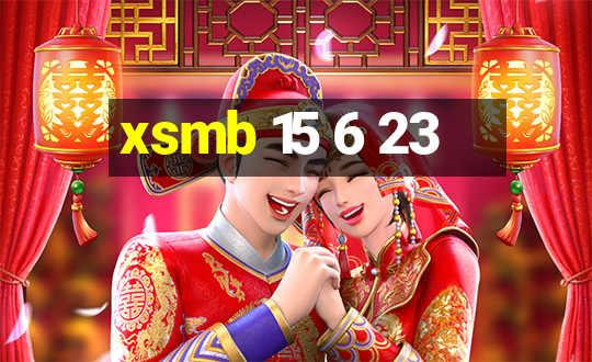 xsmb 15 6 23