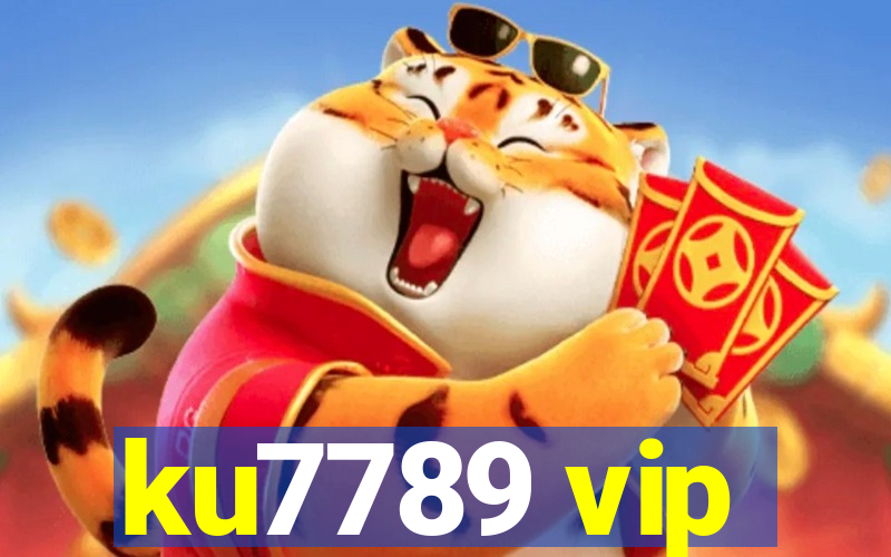 ku7789 vip