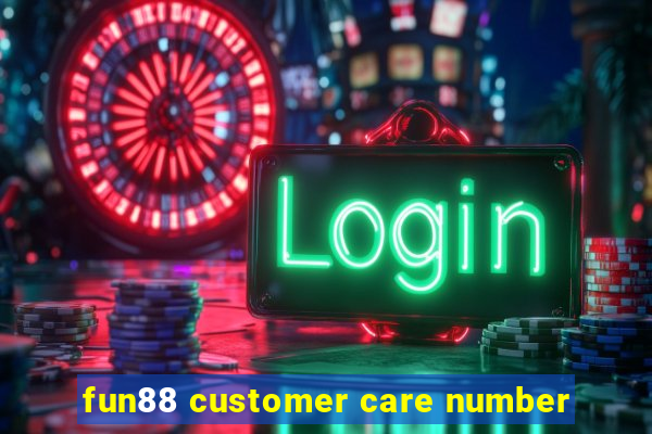 fun88 customer care number