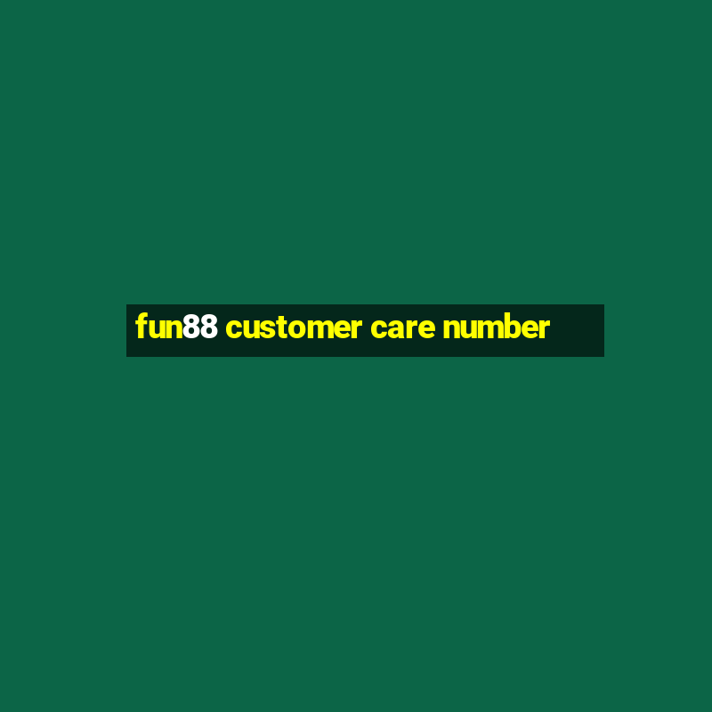 fun88 customer care number