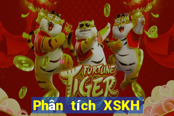 Phân tích XSKH thứ tư