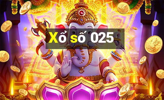 Xổ số 025