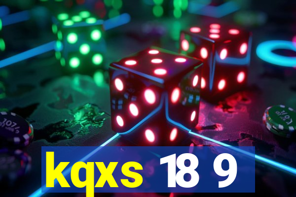 kqxs 18 9