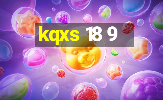 kqxs 18 9