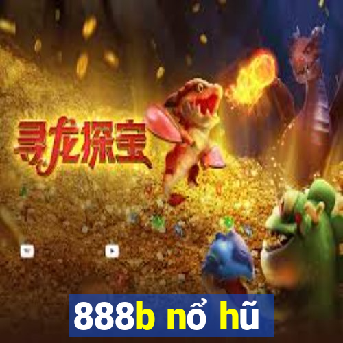 888b nổ hũ