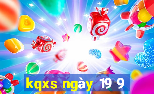 kqxs ngày 19 9