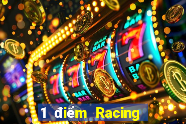 1 điểm Racing app Tải về