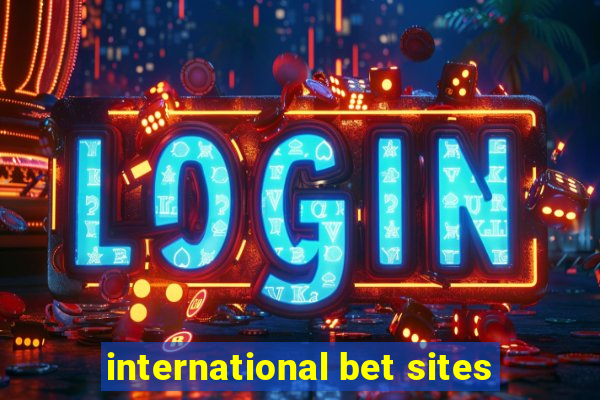 international bet sites