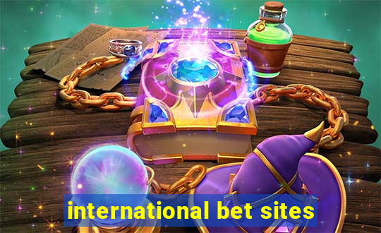 international bet sites