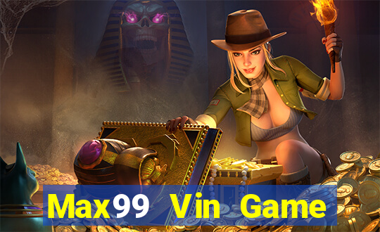 Max99 Vin Game Bài Slot