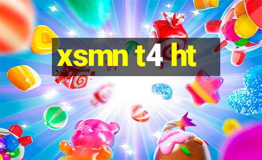 xsmn t4 ht