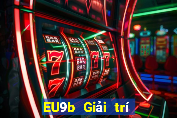 EU9b Giải trí điện tử jdb