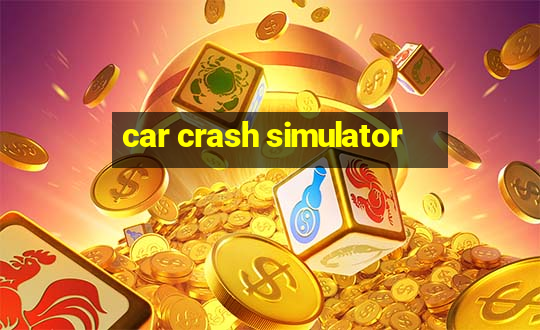 car crash simulator