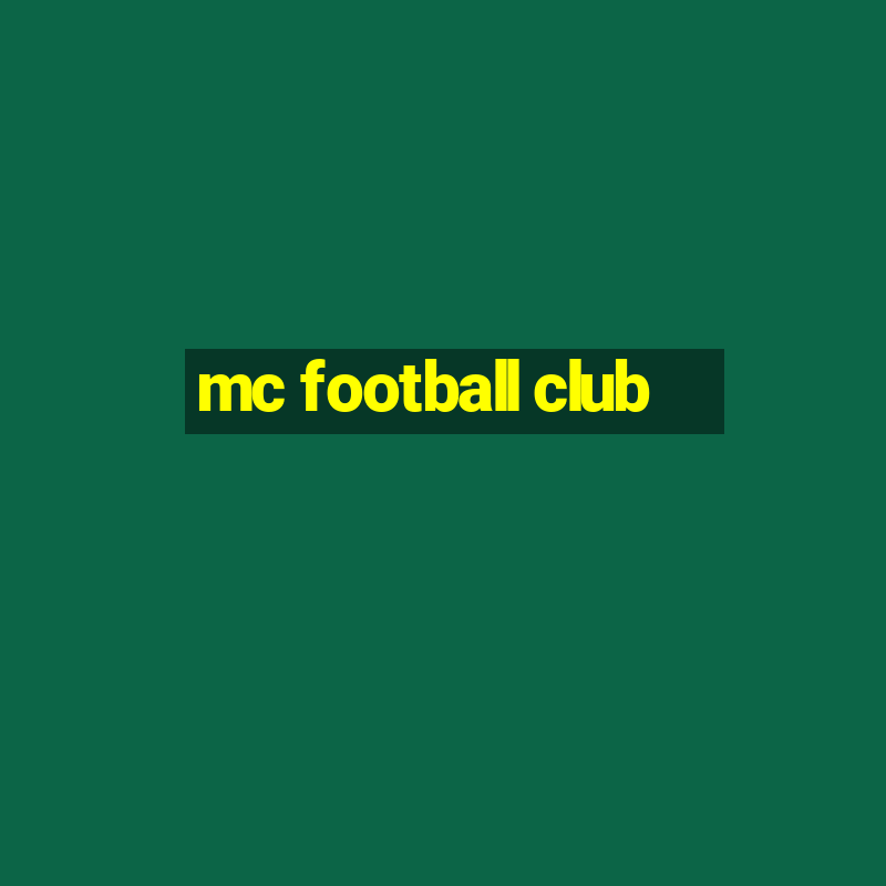 mc football club