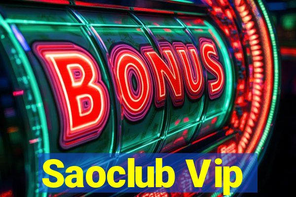 Saoclub Vip