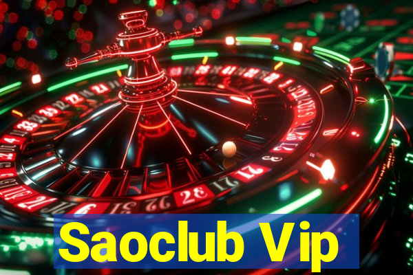 Saoclub Vip