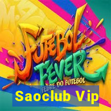 Saoclub Vip