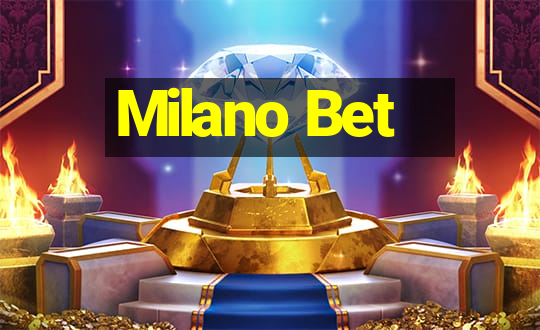 Milano Bet