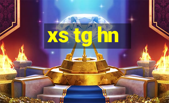 xs tg hn