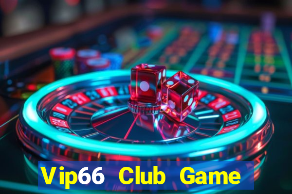 Vip66 Club Game Bài Online