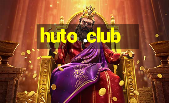 huto .club