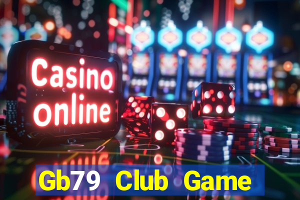 Gb79 Club Game Bài Manclub