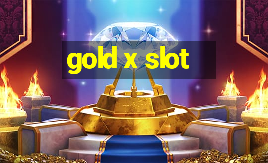 gold x slot