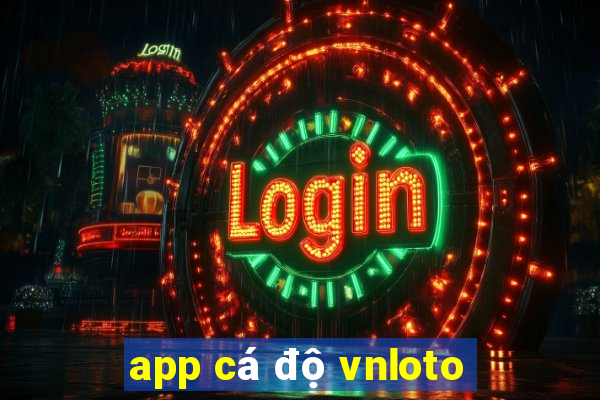 app cá độ vnloto