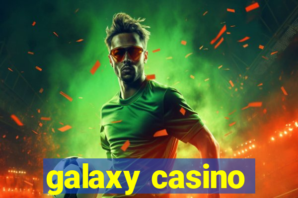 galaxy casino