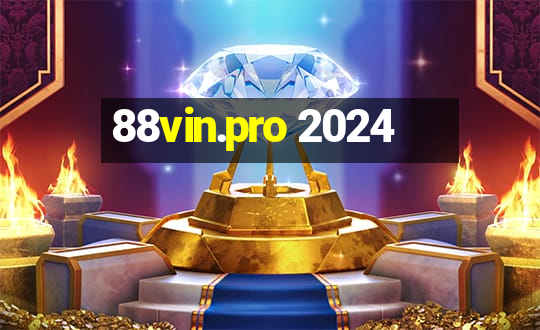 88vin.pro 2024