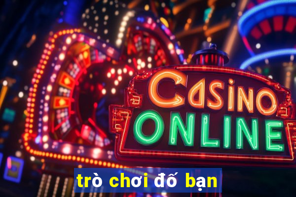 trò chơi đố bạn