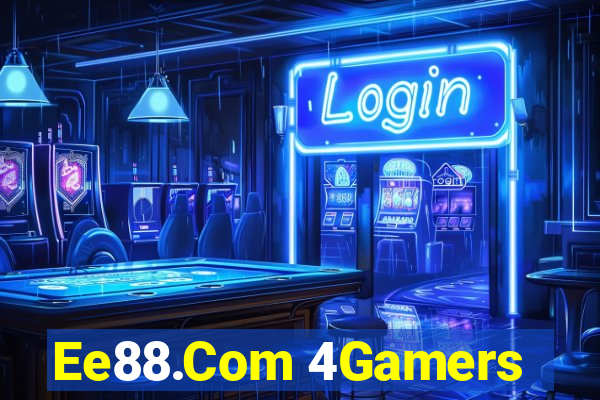 Ee88.Com 4Gamers