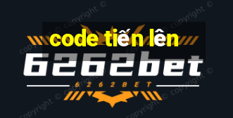 code tiến lên