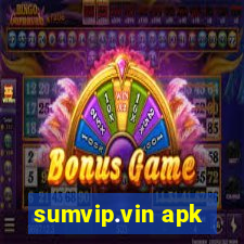 sumvip.vin apk