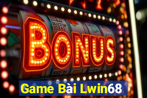 Game Bài Lwin68