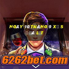 ngày 10 tháng 9 xổ số đà lạt