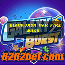 blackjack oak firewood