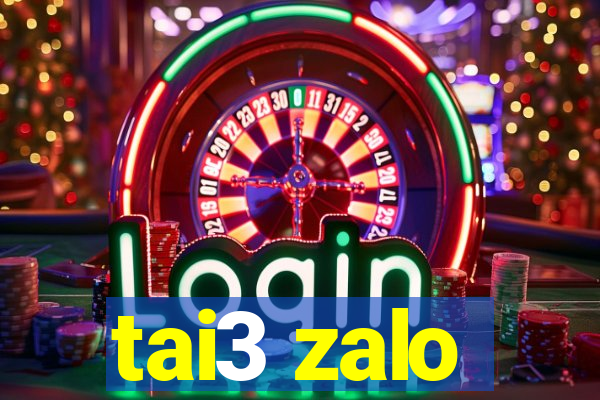 tai3 zalo