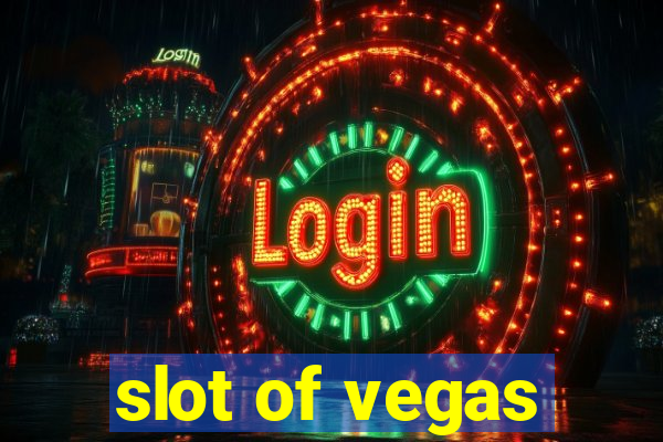 slot of vegas