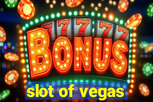 slot of vegas