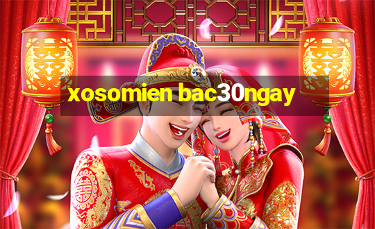 xosomien bac30ngay