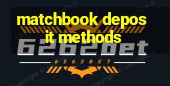 matchbook deposit methods